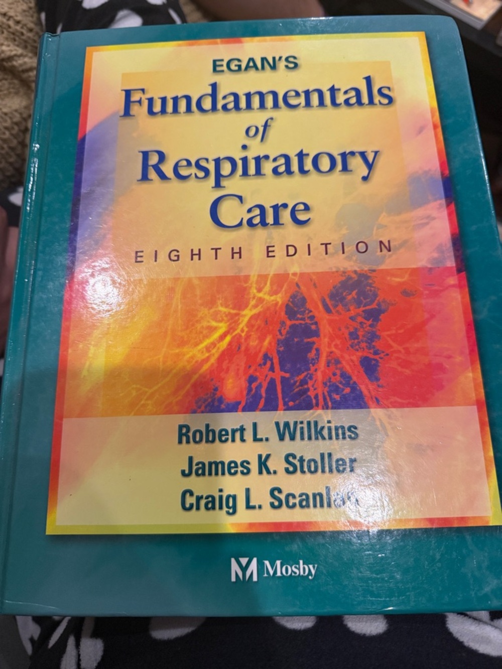Egan's Fundamentals of Respiratory Care - 8th edition